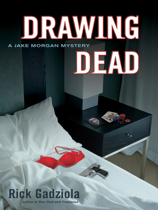 Title details for Drawing Dead by Rick Gadziola - Available